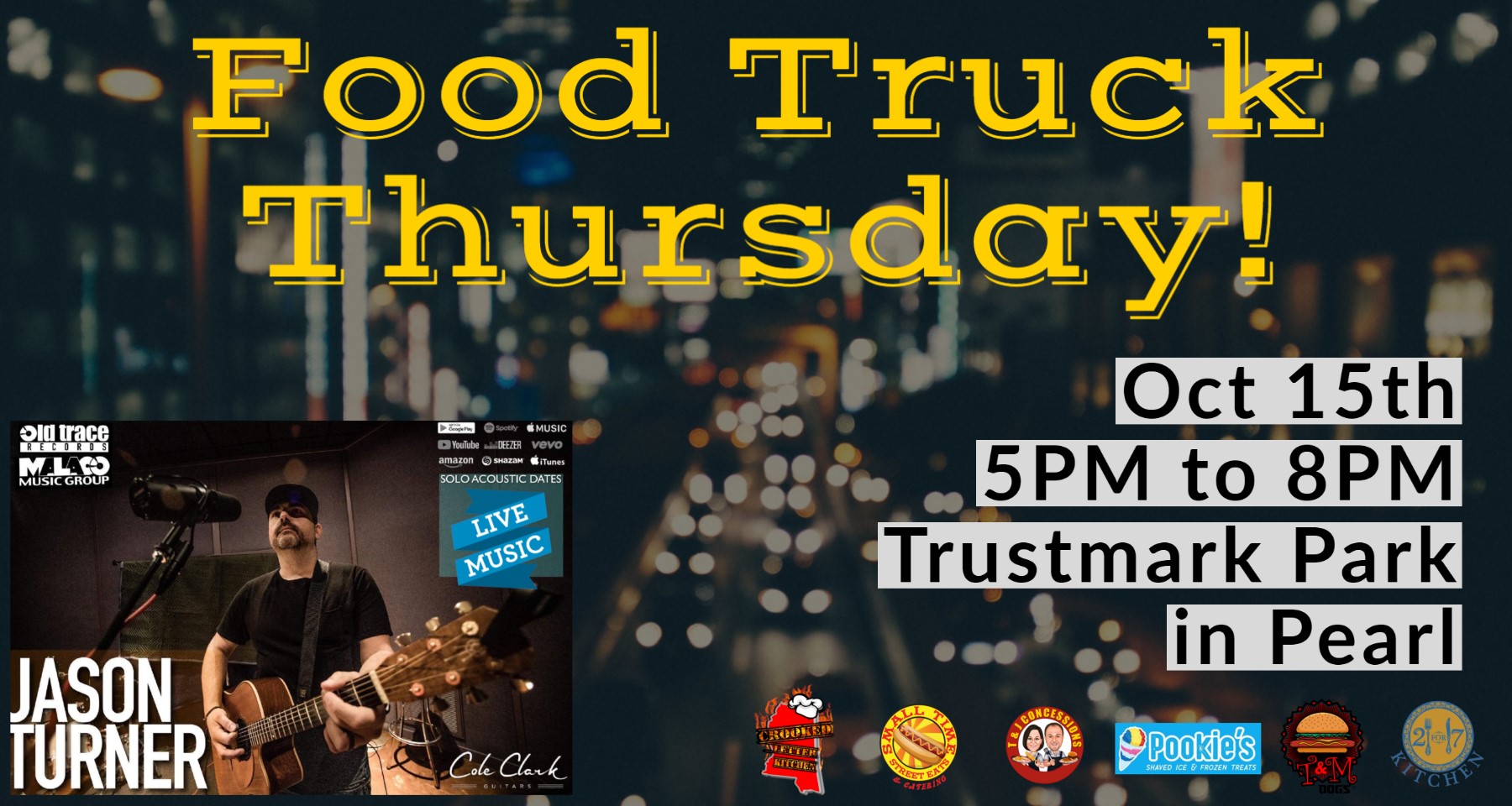 Food Truck Thursday Dinner Edition! City of Pearl