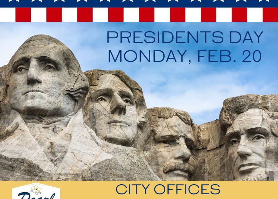 City Offices Closed Monday, Feb. 20 for Presidents Day